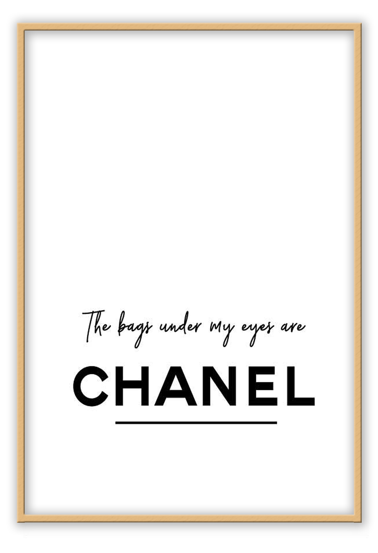 The bags under my eyes are chanel Clearance